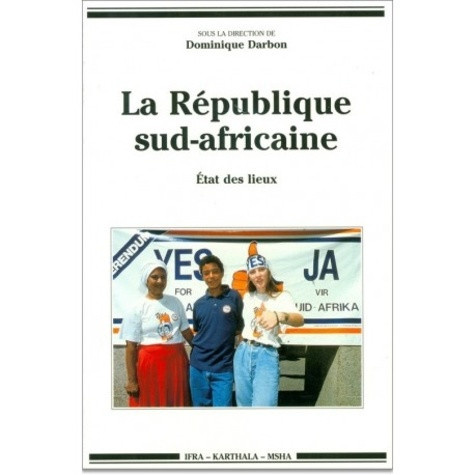 darbon-dominique-la-republique-sud-africaine-etat-des-lieux_0