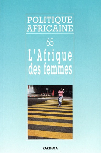 darbon-dominique-politique-africaine-n-65-mars-1997-l-afrique-des-femmes_0