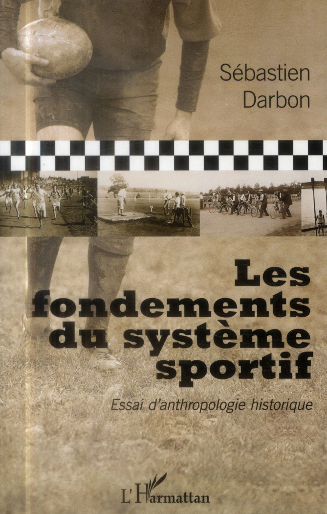 darbon-sebastien-les-fondements-du-systeme-sportif-essai-d-anthropologie-historique_0