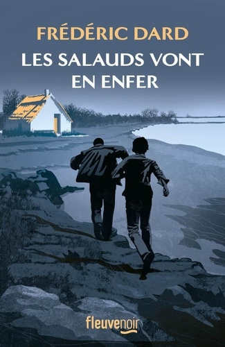 dard-frederic-les-salauds-vont-en-enfer_0