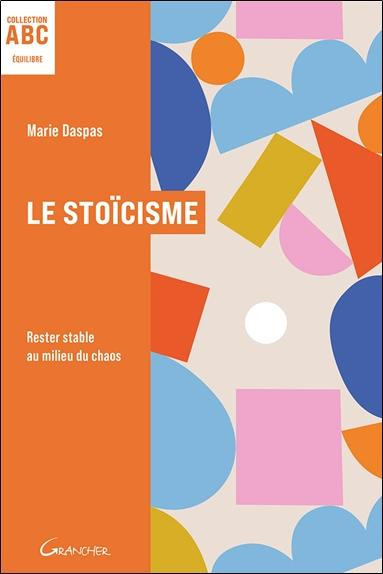 daspas-marie-le-stoicisme-rester-stable-au-milieu-du-chaos-abc_0