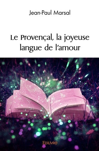 daudet-alphonse-le-provencal-la-joyeuse-langue-de-l-amour_0