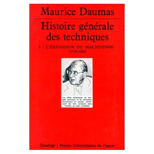 daumas-maurice-histoire-generale-des-techniques-tome-3-l-expansion-du-machinisme-1725-1860_0