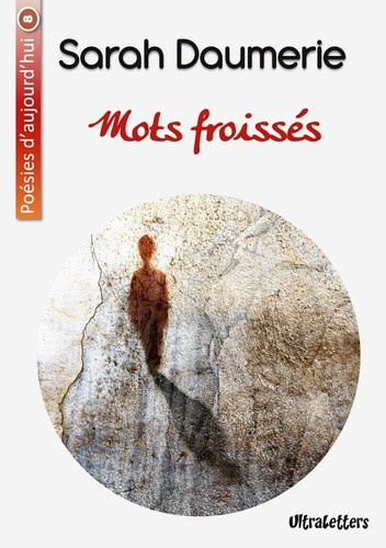 daumerie-sarah-mots-froisses_0