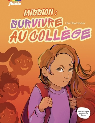 dautrevaux-lea-griot-anna-mission-survivre-au-college_0