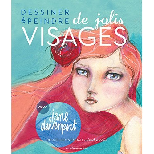 davenport-jane-3b-syssau-emilie-dessiner-peindre-de-jolis-visages_0
