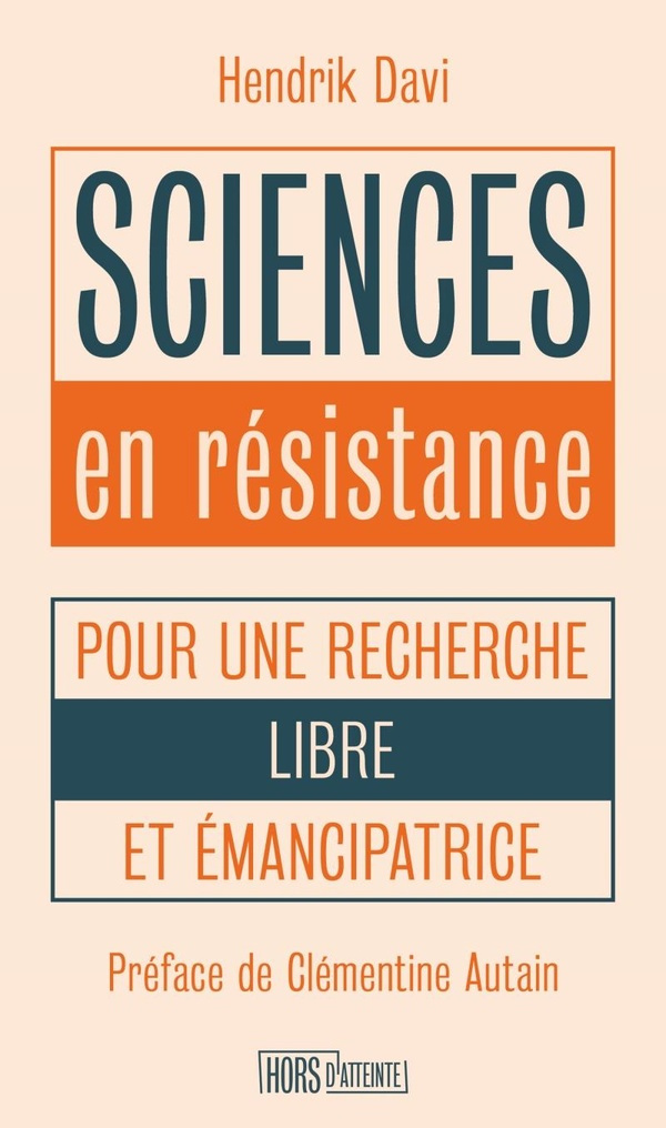 davi-hendrik-autain-clementine-sciences-en-resistance-pour-une-recherche-libre-et-emancip_0