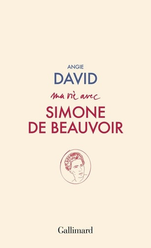 david-angie-ma-vie-avec-simone-de-beauvoir_0