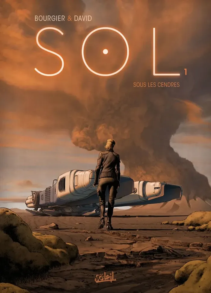 david-bourgier-sol-t01-sous-les-cendres_0