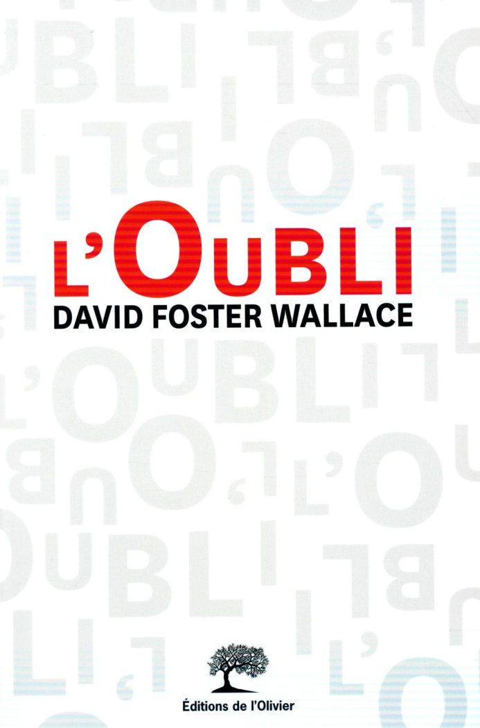 david-foster-wallace-l-oubli_0