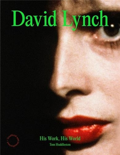 david-lynch-his-work-his-world_0