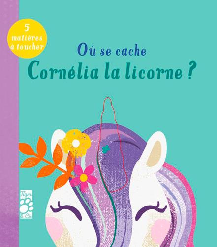 davies-becky-3b-mclelland-kate-ou-se-cache-cornelia-la-licorne_0