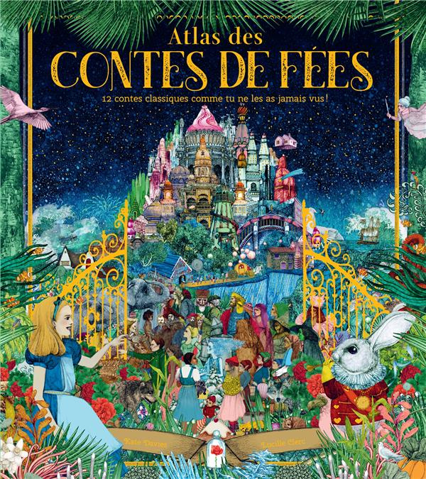 davies-kate-3b-clerc-lucille-3b-samain-mathurin-atlas-des-contes-de-fees_0