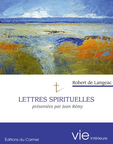 davila-therese-remy-jean-lettres-spirituelles-presentees-par-jean-remy-presentees-par-jean-remy_0
