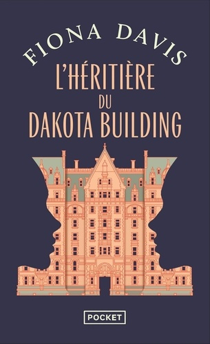 davis-fiona-l-heritiere-du-dakota-building_0