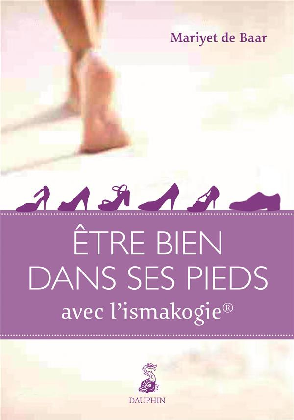 de-baar-maryette-etre-bien-dans-ses-pieds-guide-pratique_0