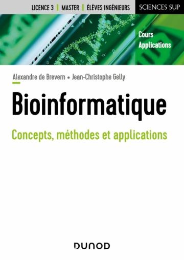 de-brevern-alexandre-3b-gelly-jean-christophe-bioinformatique-concepts-methodes-et-applications_0