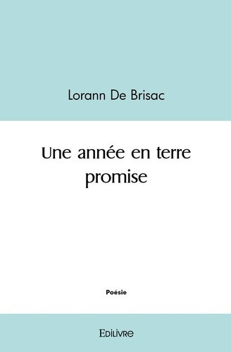 de-brisac-lorann-une-annee-en-terre-promise_0