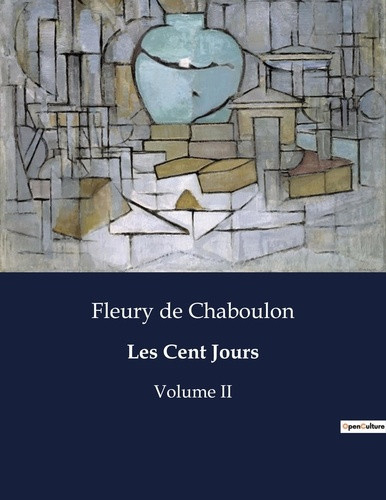 de-chaboulon-fleury-les-cent-jours-volume-ii_0