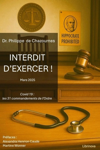de-chazournes-philippe-interdit-d-exercer-covid-19-les-31-commandements-de-l-ordre_0