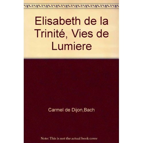 de-dijon-carmel-elisabeth-de-la-trinite-vdl_0
