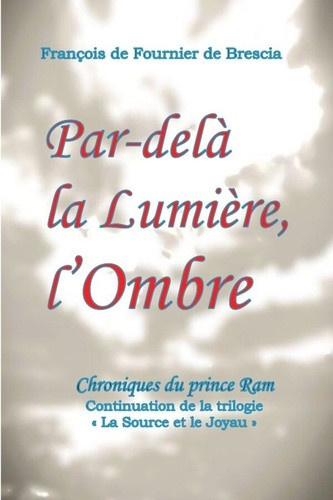 de-fournier-de-brescia-francois-par-dela-la-lumiere-l-ombre_0