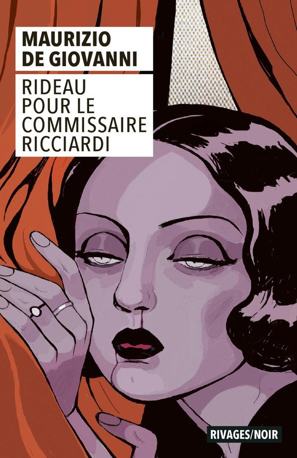 de-giovanni-maurizio-rousseau-odile-rideau-pour-le-commissaire-ricciardi_0