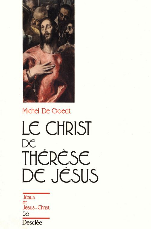 de-goedt-michel-le-christ-de-therese-de-jesus_0