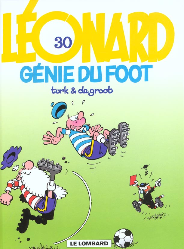 de-groot-bob-leonard-tome-30-genie-du-foot_0