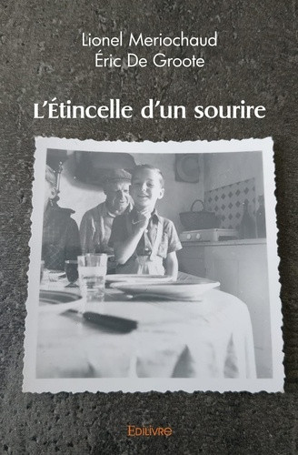 de-groote-eric-l-etincelle-d-un-sourire_0