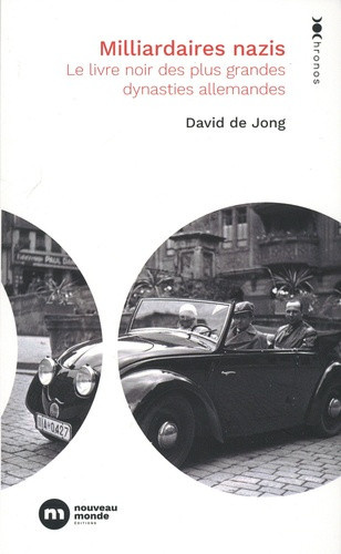 de-jong-david-milliardaires-nazis-le-livre-noir-des-plus-grandes-dynasties-allemandes_0
