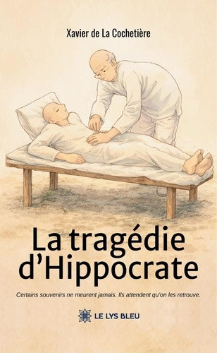 de-la-cochetiere-xavier-la-tragedie-d-hippocrate_0
