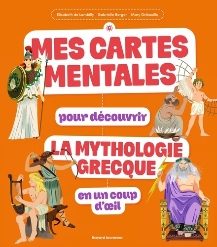 de-lambilly-elisabeth-berger-gabrielle-la-mythologie-en-cartes-mentales_0