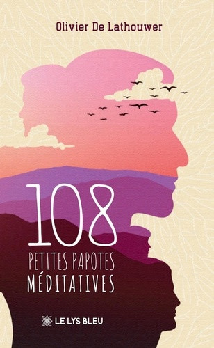 de-lathouwer-olivier-108-petites-papotes-meditatives_0