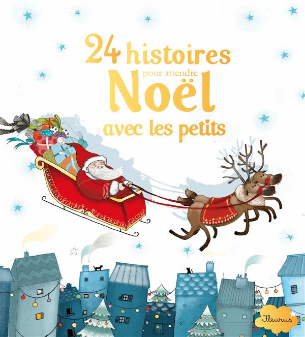 de-mathuisieulx-24-histoires-pour-attendre-noel-avec-les-petits_0