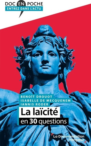 de-mecquenem-isabelle-drouot-benoit-roder-iann-la-laicite-en-30-questions_0
