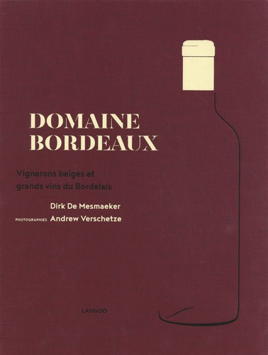 de-mesmaeker-dirk-domaine-bordeaux_0