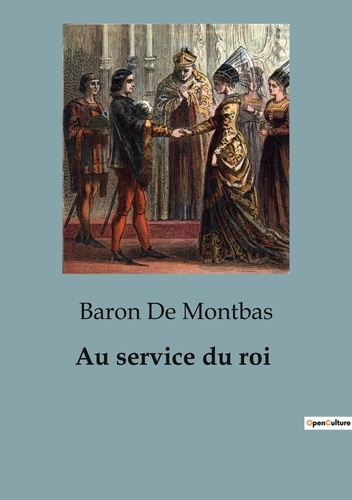 de-montbas-baron-au-service-du-roi_0