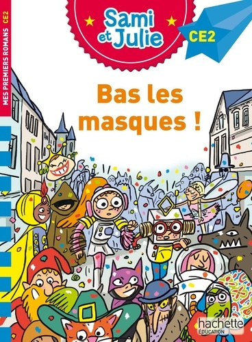 de-mullenheim-sophie-bonte-therese-sami-et-julie-roman-ce2-bas-les-masques_0