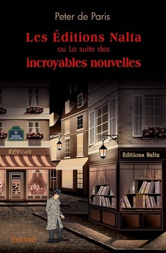 de-paris-peter-les-editions-nalta-ou-la-suite-des-incroyables-nouvelles_0