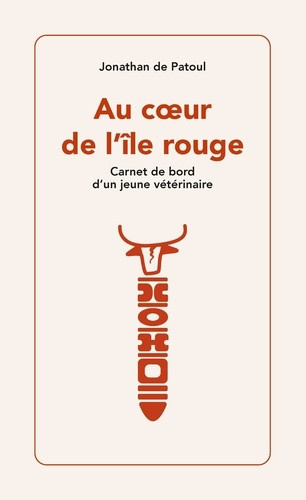 de-patoul-jonathan-au-coeur-de-l-ile-rouge-carnet-de-bord-d-un-jeune-veterinaire_0