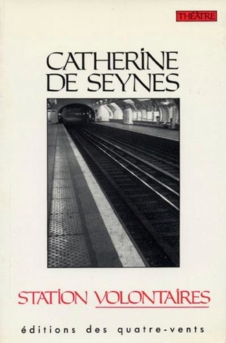 de-seynes-catherine-station-volontaires_0