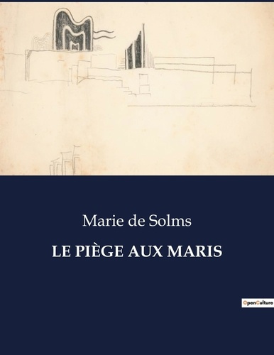 de-solms-marie-piege-aux-maris_0