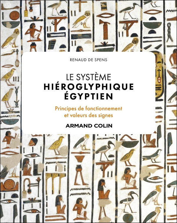 de-spens-renaud-le-systeme-hieroglyphique-egyptien-principes-de-fonctionnement-et-valeurs-des-signes_0