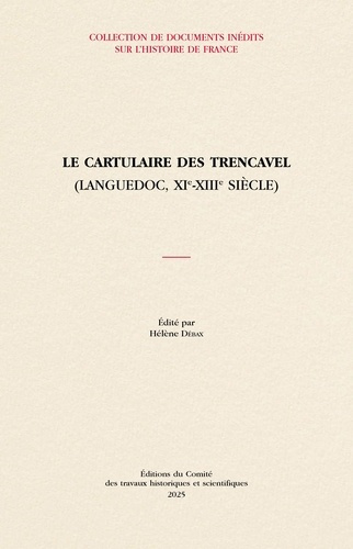 debax-helene-le-cartulaire-des-trencavel-languedoc-xie-xiiie-siecle_0