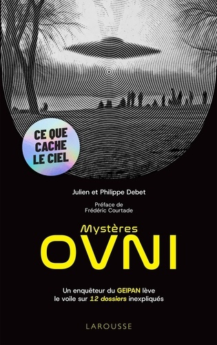 debet-julien-debet-philippe-mysteres-ovni_0