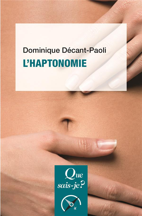 decant-paoli-dominique-3b-veldman-frans-l-haptonomie-l-etre-humain-et-son-affectivite-6e-edition_0