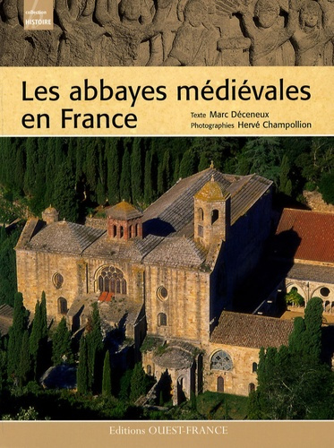 deceneux-marc-les-abbayes-medievales-en-france_0