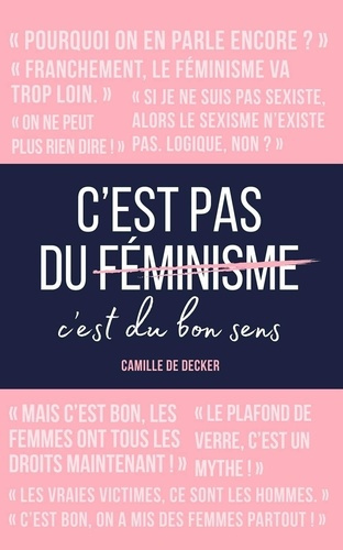 decker-camille-de-c-est-pas-du-feminisme-c-est-du-bon-sens_0