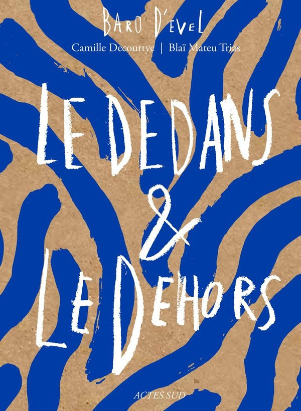 decourtye-camille-mateu-trias-blai-blondeau-ca-le-dedans-et-le-dehors_0